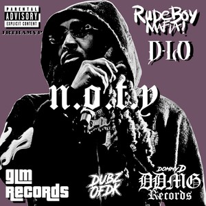 N.O.T.Y (Explicit)