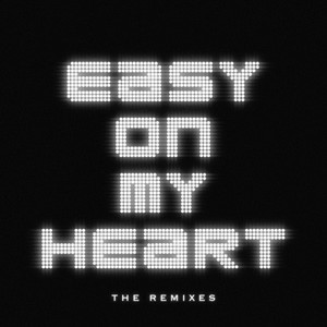 Easy On My Heart (R3SPAWN Remix)