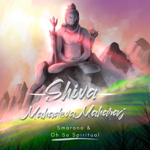 Shiva Mahadeva Maharaj