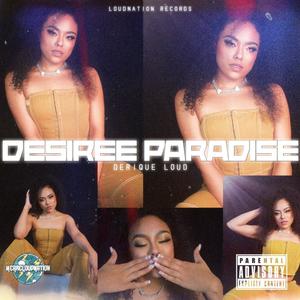 Desiree Paradise (Explicit)