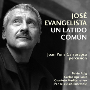 José Evangelista. Un latido común