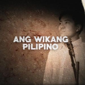 Ang Wikang Pilipino