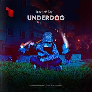 Underdog (Explicit)