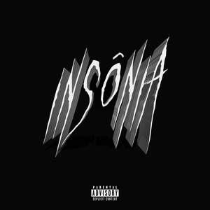 INSÔNIA (Explicit)