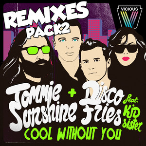 Cool Without You (Remixes)