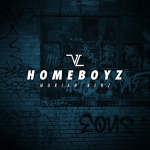 Homeboyz (Explicit)