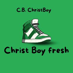 Christ Boy Fresh