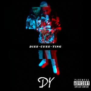 Diss Cuss Ting (feat. KWASI) [Explicit]