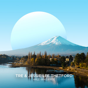 Wild & Free (Extended Mix)