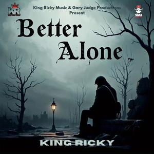 Better Alone