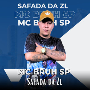 Safada Da Zl (Explicit)