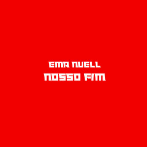 Nosso Fim (Explicit)