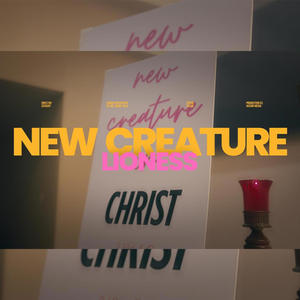 New Creature (Radio Edit)