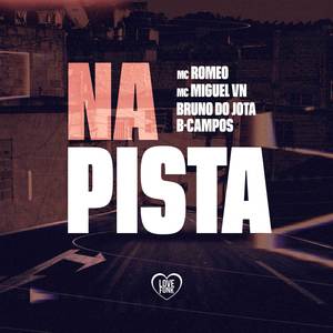 Na Pista (Explicit)