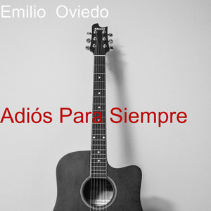 Adiós para Siempre