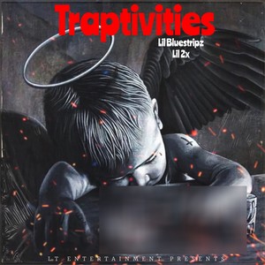 Traptivities (Explicit)