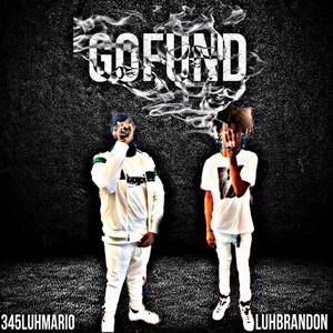 Gofund (feat. Luh Brandon) [Explicit]