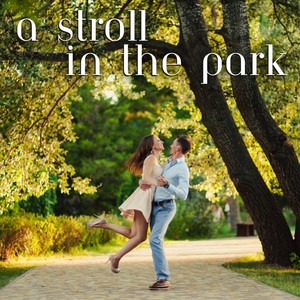 A Stroll in the Park