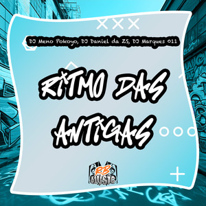 RITMO DAS ANTIGAS (Explicit)