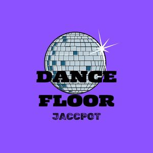 DANCE FLOOR (Explicit)