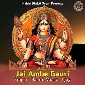 Jai Ambe Gauri