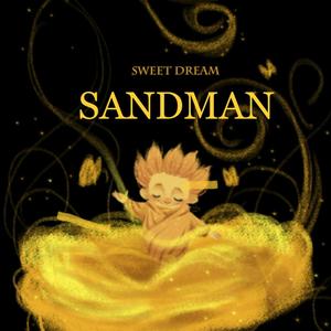 (Sweet Dream)SandMan (Explicit)