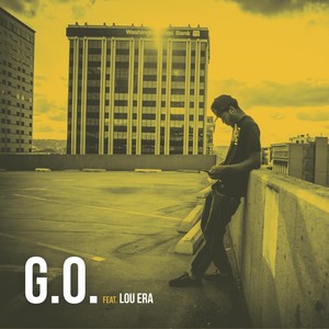 G.O.(feat. Lou Era) (Explicit)
