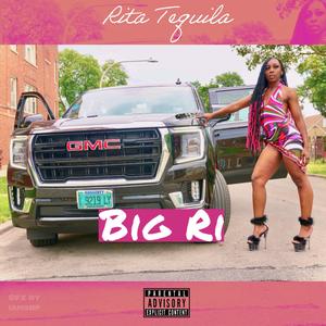 Big Ri (Liq) (Explicit)