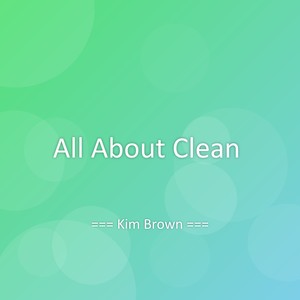 All About Clean