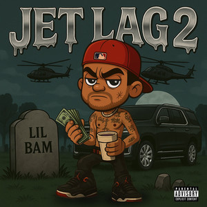Jet Lag 2 (Explicit)