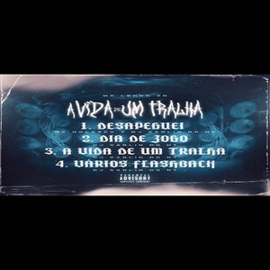 A Vida de um Tralha (Explicit)