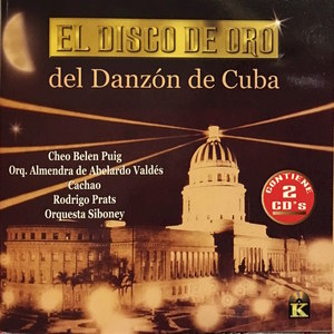 El Dísco de Oro del Danzón de Cuba