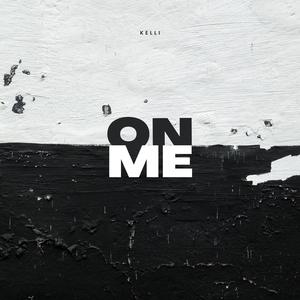 On Me (Explicit)