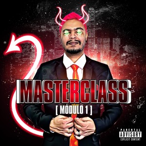 Masterclass (Módulo 1) [Explicit]