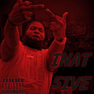 Inat 5ive (feat. 100 raccs) [Explicit]