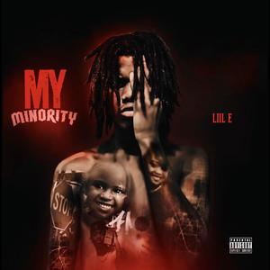 My Minority (Explicit)