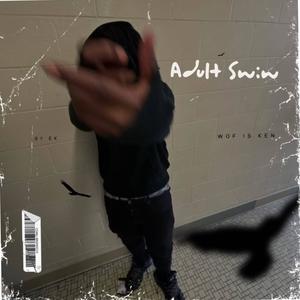 Adult swim (Explicit)