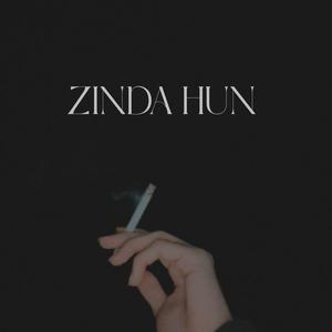 Zinda Hun (Explicit)