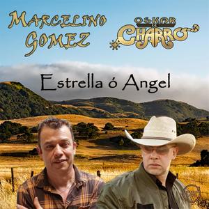 Estrella o Angel (feat. Oskar El Charro)