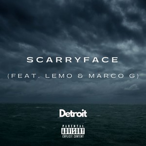 Scarryface (Explicit)