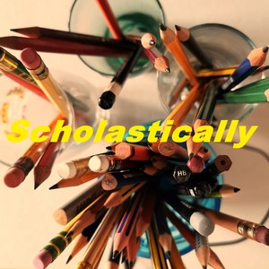 Scholastically