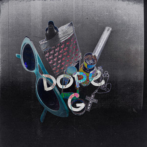 Dope G (Explicit)