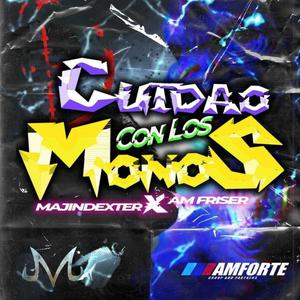 CUIDAO CON LOS MONOS (feat. Franco M3ndoza & Gabo is ready) [Explicit]