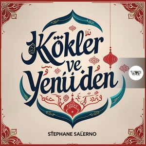 Kökler Ve Yeniden