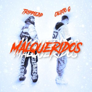 Malqueridos