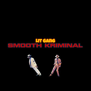 Smooth Kriminal (Explicit)