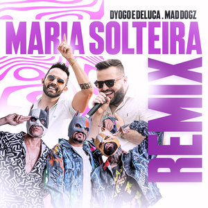 Maria Solteira (Remix)