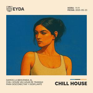 CHILL HOUSE