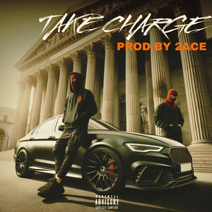 Take Charge (Explicit)