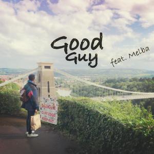 Good Guy(feat. Melba) (Single Version)